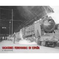 VACACIONES FERROVIARAS EN ESPANA